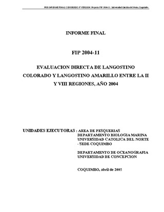 Informe Final : EVALUACIÓN DIRECTA DE LANGOSTINO COLORADO Y LANGOSTINO AMARILLO ENTRE LA II Y VIII REGIONES, AÑO 2004
