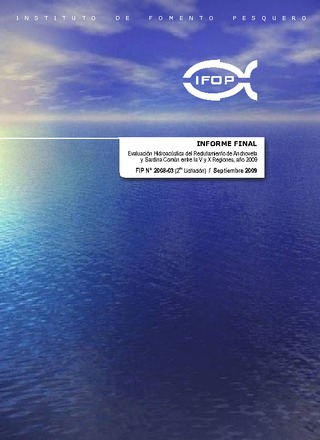 Informe Final : EVALUACIÓN HIDROACÚSTICA DEL RECLUTAMIENTO DE ANCHOVETA Y SARDINA COMÚN ENTRE LA V Y X REGIONES, AÑO 2009