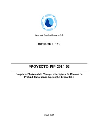 Informe Final : Programa plurianual de marcaje y recaptura del bacalao de profundidad a escala nacional, I Etapa 2014