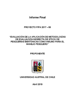 Informe Final : Evaluación de la aplicación de metodologías de evaluación indirecta de stock de pesquerías bentónicas como insumo para el manejo pesquero