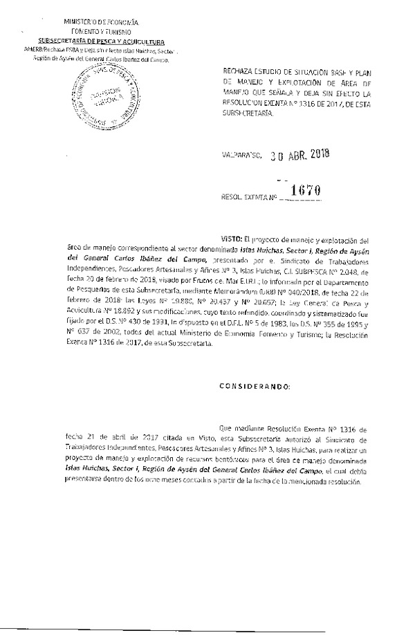 Res. Ex. N° 1670-2018 Rechaza Estudio de Situación Base y Plan de Manejo. Deja sin Efecto Res. Ex. N° 1316-2017.