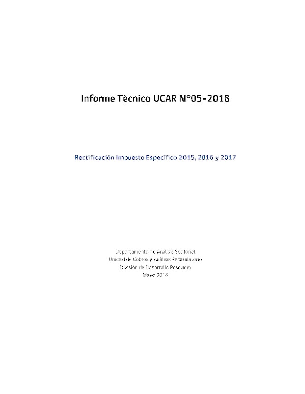 Informe Técnico UCAR N°05-2018 Rectificación Impuesto Específico 2015, 2016 y 2017 (Publicado en Página Web 19-06-2018)