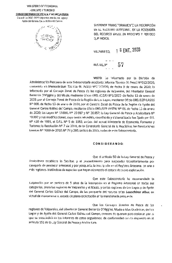  Res. Ex Nº 57-2020 Suspende Transitoriamente la Inscripción en el Registro Artesanal en la Pesquería del Recurso Erizo, Regiones de Valparaíso-Maule, Los Lagos y Aysén. (Publicado en Página Web 16-01-2020) (F.D.O. 22-01-2020)