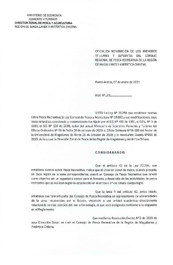 Res. Ex. Nº 01-2021 (DZP Magallanes y La Antártica Chilena) Oficializa Nominación de los Miembros Titulares y Suplentes del Consejo Regional de Pesca Recreativa de la Región de Magallanes y La Antártica Chilena. (Publicado en Página Web 08-01-2021)