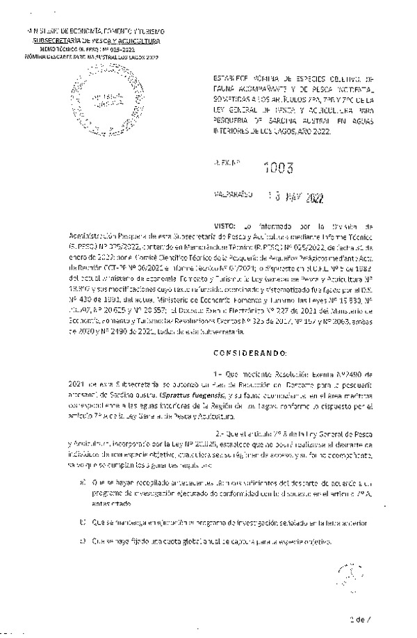 Res. Ex. N° 1003-2022 Establece Nómina de Especies Objetivo, de Fauna Acompañante y de Pesca Incidental Sometidas a los Artículos 7°A, 7°B y 7°C de la LGPA para Unidades de Pesquería Sardina Austral, Año 2022. (Publicado en Página Web 23-05-2022)