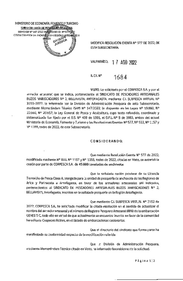 Res. Ex. N° 1684-2022 Modifica Res. Ex. N° 577-2022 Autoriza Cesión Anchoveta, Regiones de Arica y Parinacota a Región de Antofagasta. (Publicado en Página Web 18-08-2022).