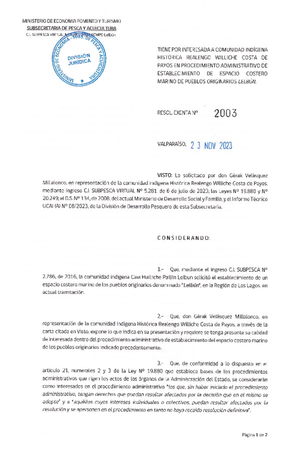 Res. Ex. N° 2003-2023 Tiene por interesada a la Comunidad Indígena Histórica Realengo Williche Costa de Payos en procedimiento administrativo de establecimiento de ECMPO Lelbún. (Publicado en Página Web 23-11-2023)
