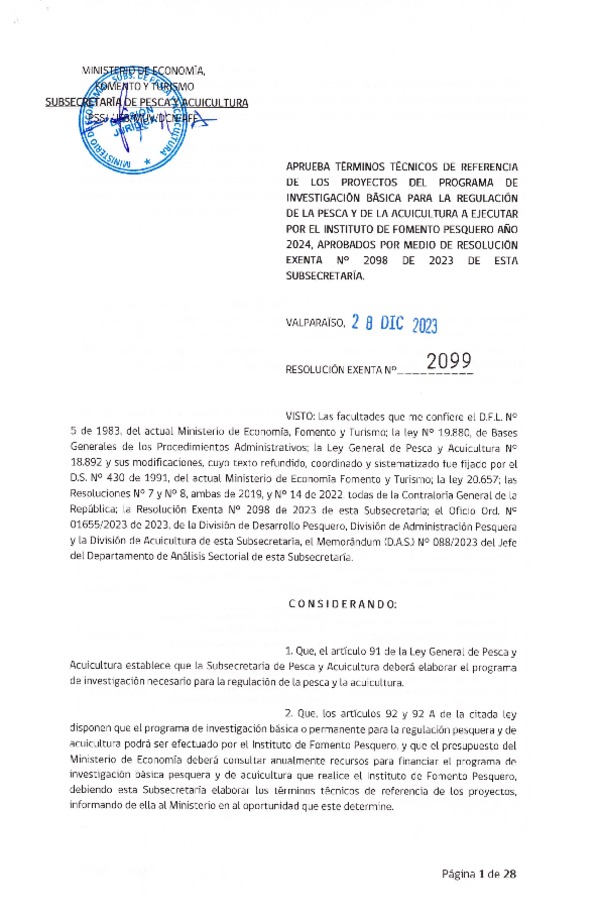 Res. Ex. N° 2099-2023 Aprueba términos técnicos de referencia de los proyectos del Programa de Investigación Básica para la Regulación de la Pesca y de la Acuicultura a Ejecutar por el Instituto de Fomento Pesquero año 2024. (Publicado en Página Web 10-01-2024)