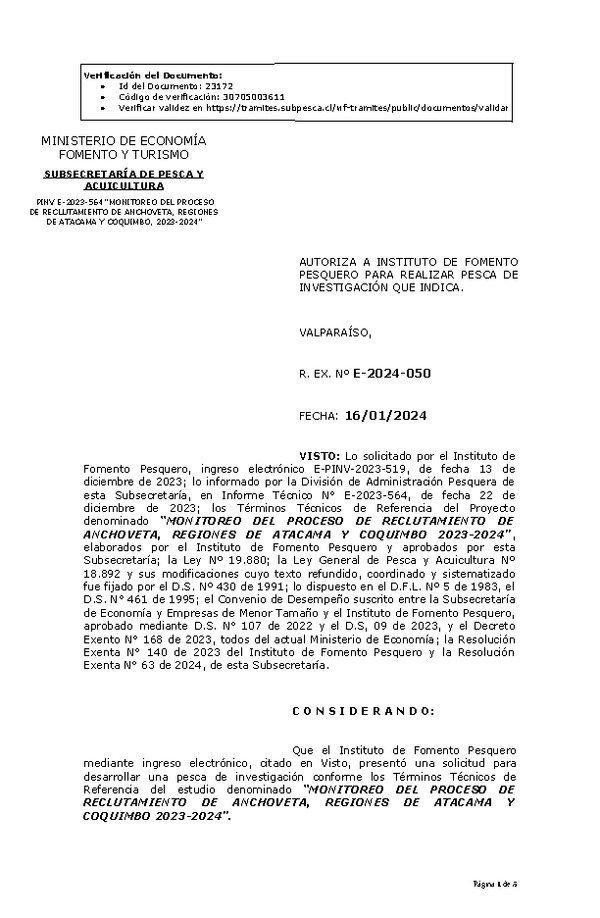 R. EX. Nº E-2024-050 AUTORIZA A INSTITUTO DE FOMENTO PESQUERO PARA REALIZAR PESCA DE INVESTIGACIÓN QUE INDICA. (Publicado en Página Web 17-01-2024)