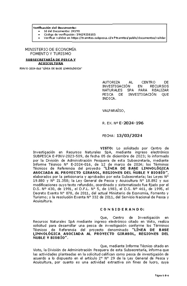 R. EX. Nº E-2024-196 AUTORIZA AL CENTRO DE INVESTIGACIÓN EN RECURSOS NATURALES SPA PARA REALIZAR PESCA DE INVESTIGACIÓN QUE INDICA. (Publicado en Página Web 14-03-2024).