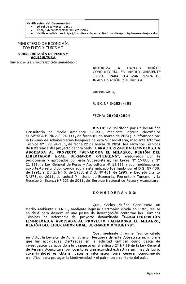 R. EX. Nº E-2024-403 AUTORIZA A CARLOS MUÑOZ CONSULTORÍA EN MEDIO AMBIENTE E.I.R.L., PARA REALIZAR PESCA DE INVESTIGACIÓN QUE INDICA. (Publicado en Página Web 22-05-2024)