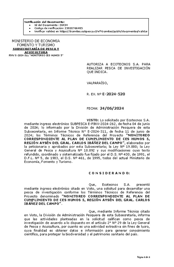 R. EX. Nº E-2024-520 AUTORIZA A ECOTECNOS S.A. PARA REALIZAR PESCA DE INVESTIGACIÓN QUE INDICA. (Publicado en Página Web 25-06-2024)