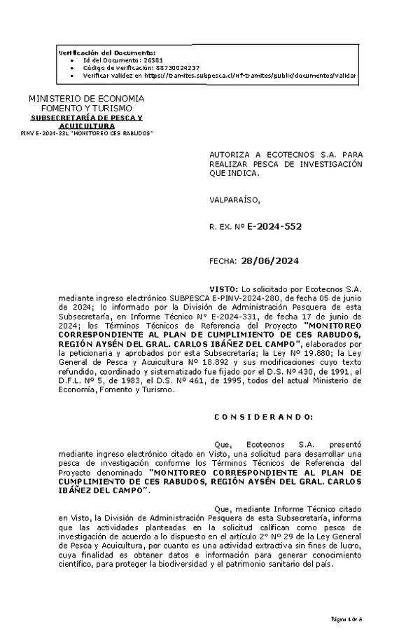 R. EX. Nº E-2024-552 AUTORIZA A ECOTECNOS S.A. PARA REALIZAR PESCA DE INVESTIGACIÓN QUE INDICA. (Publicado en Página Web 02-07-2024)
