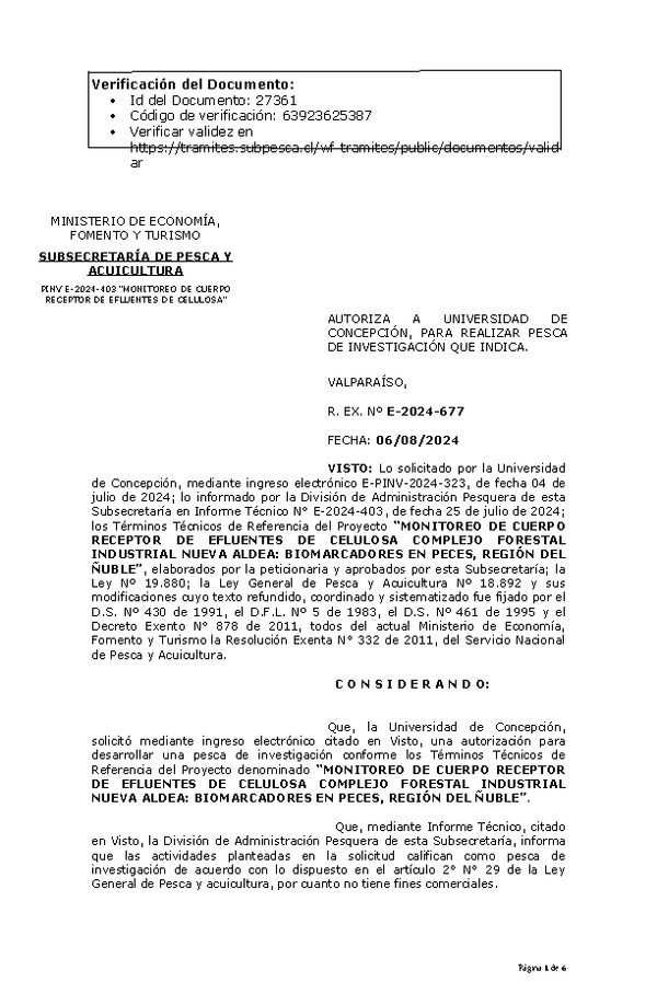 R. EX. Nº E-2024-677 AUTORIZA A UNIVERSIDAD DE CONCEPCIÓN, PARA REALIZAR PESCA DE INVESTIGACIÓN QUE INDICA. (Publicado en Página Web 07-08-2024)