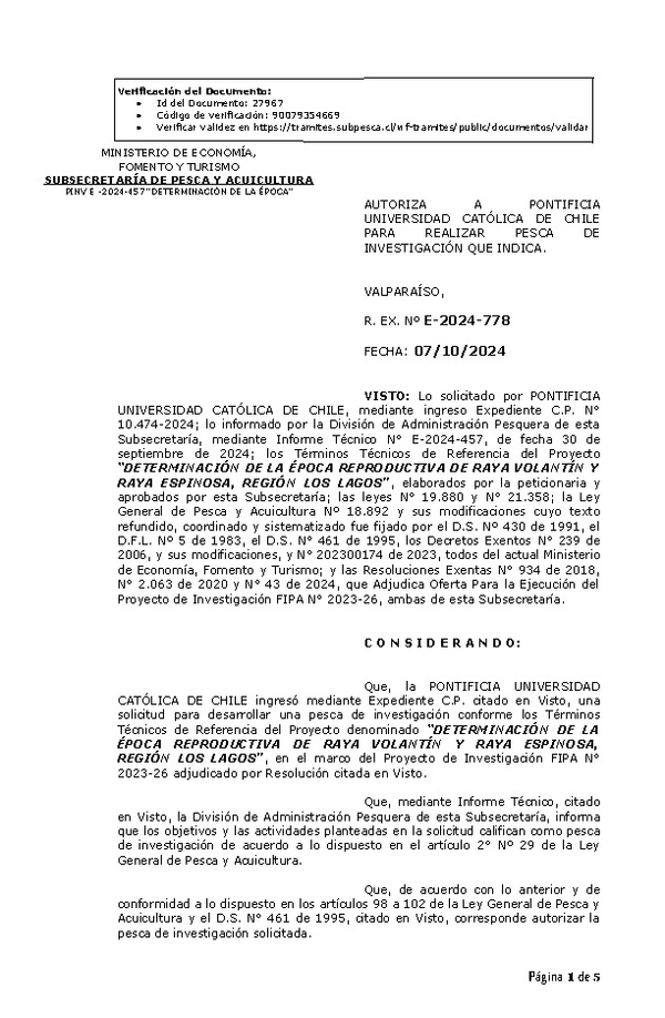 R. EX. Nº E-2024-778 AUTORIZA A PONTIFICIA UNIVERSIDAD CATÓLICA DE CHILE PARA REALIZAR PESCA DE INVESTIGACIÓN QUE INDICA. (Publicado en Página Web 10-10-2024)