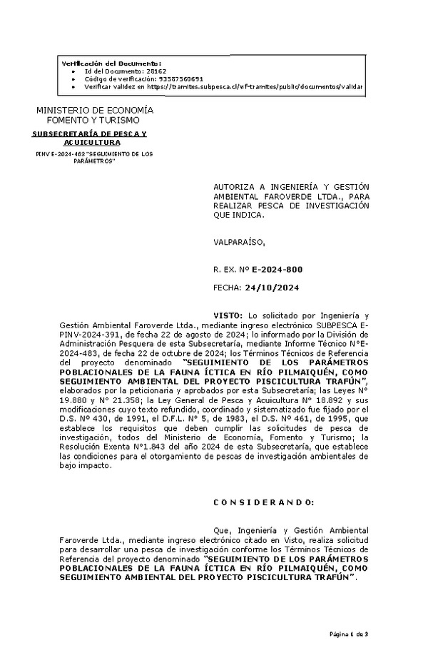 R. EX. Nº E-2024-800 AUTORIZA A INGENIERÍA Y GESTIÓN AMBIENTAL FAROVERDE LTDA., PARA REALIZAR PESCA DE INVESTIGACIÓN QUE INDICA. (Publicado en Página Web 24-10-2024)