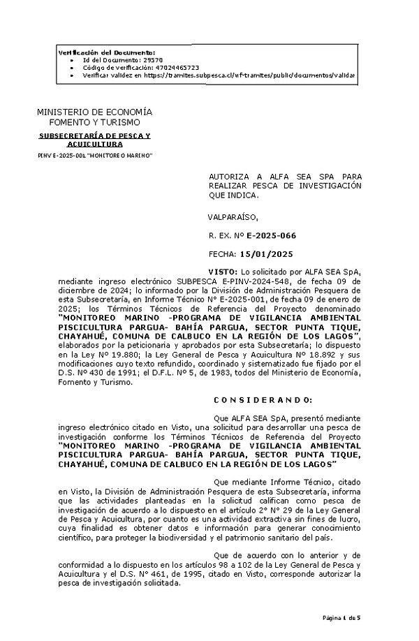RR. EX. Nº E-2025-066 AUTORIZA A ALFA SEA SPA PARA REALIZAR PESCA DE INVESTIGACIÓN QUE INDICA. (Publicado en Página Web 15-01-2025)
