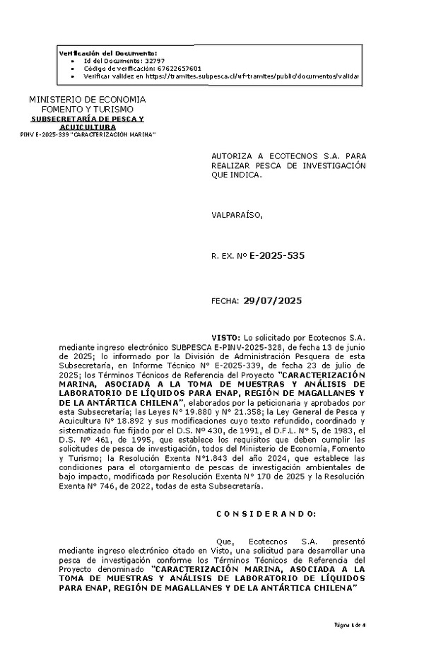 R. EX. Nº E-2025-535 AUTORIZA A ECOTECNOS S.A. PARA REALIZAR PESCA DE INVESTIGACIÓN QUE INDICA. (Publicado en Página Web 31-07-2025)