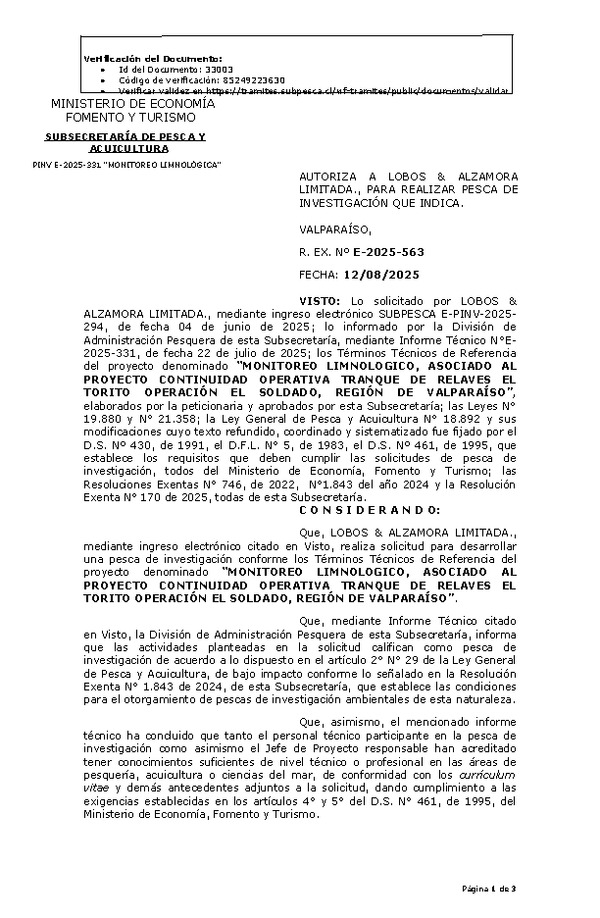 R. EX. Nº E-2025-563 AUTORIZA A LOBOS & ALZAMORA LIMITADA., PARA REALIZAR PESCA DE INVESTIGACIÓN QUE INDICA. (Publicado en Página Web 13-08-2025)