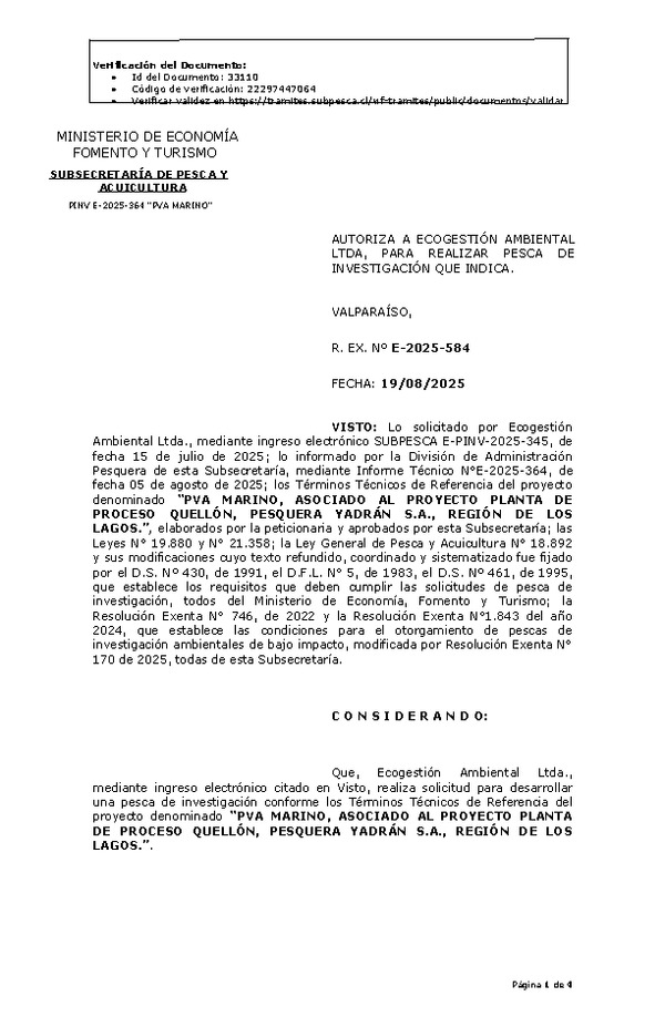R. EX. Nº E-2025-584 AUTORIZA A ECOGESTIÓN AMBIENTAL LTDA, PARA REALIZAR PESCA DE INVESTIGACIÓN QUE INDICA. (Publicado en Página Web 19-08-2025)