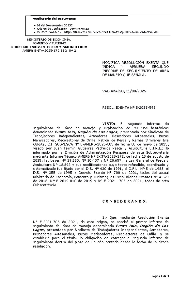 RESOL. EXENTA Nº E-2025-596 Modifica Resolución Exenta que indica y aprueba segundo informe de seguimiento. (Publicado en Páginca Web 22-08-2025).