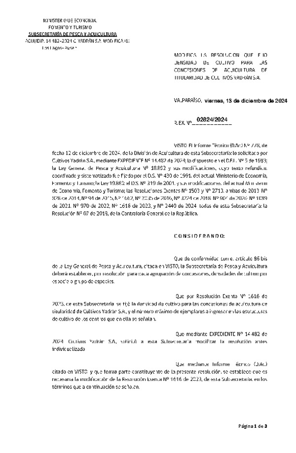 Res. Ex. N° 2824-2024 Modifica RESOL. EX N°1616 de 2023, “FIJA DENSIDAD DE CULTIVO PARA LAS CONCESIONES DE ACUICULTURA DE TITULARIDAD DE CULTIVOS YADRAN S.A. (Publicado Página Web16-12-2024).