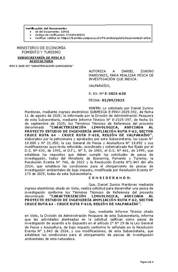 R. EX. Nº E-2025-630 AUTORIZA A DANIEL ZUNINO MARDONES, PARA REALIZAR PESCA DE INVESTIGACIÓN QUE INDICA. (Publicado en Página Web 08-09-2025)