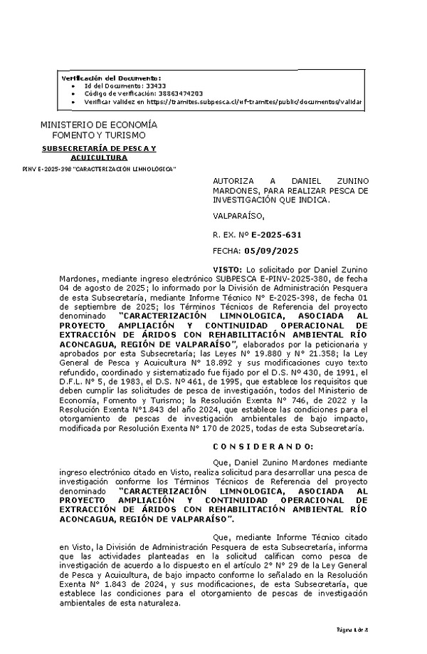 R. EX. Nº E-2025-631 AUTORIZA A DANIEL ZUNINO MARDONES, PARA REALIZAR PESCA DE INVESTIGACIÓN QUE INDICA. (Publicado en Página Web 08-09-2025)