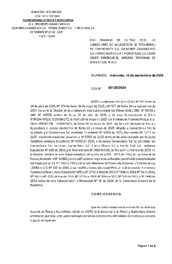 Res. Ex. N° 2138-2025 Fija densidad de cultivo para las concesiones de acuicultura de titularidad de Camanchaca S.A., Salmones Camanchaca S.A., Fiordo Blanco S.A. y Fiordo Azul S.A. como grupo empresarial. Aprueba programa de manejo que indica. (Con Informe Técnico) (Publicado en Página Web 11-09-2025)