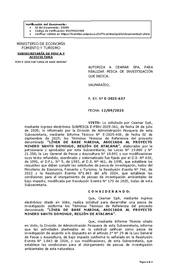 R. EX. Nº E-2025-657 AUTORIZA A CEAMAR SPA, PARA REALIZAR PESCA DE INVESTIGACIÓN QUE INDICA.  (Publicado en Página Web 15-09-2025)