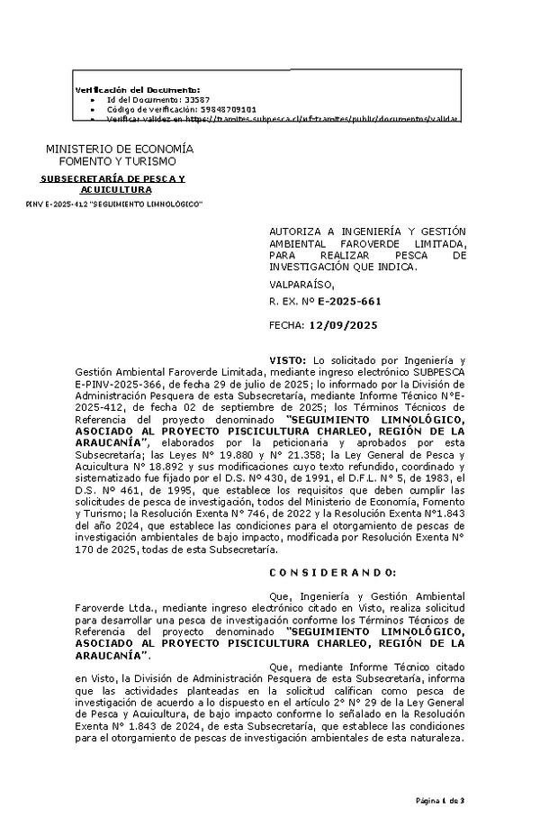 R. EX. Nº E-2025-661 AUTORIZA A INGENIERÍA Y GESTIÓN AMBIENTAL CONSULTORES CHILE SPA, PARA REALIZAR PESCA DE INVESTIGACIÓN QUE INDICA.  (Publicado en Página Web 15-09-2025)