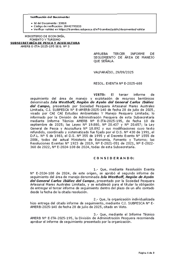 RESOL. EXENTA Nº E-2025-688 Aprueba tercer informe de seguimiento. (Publicado en Página Web 01-10-2025)
