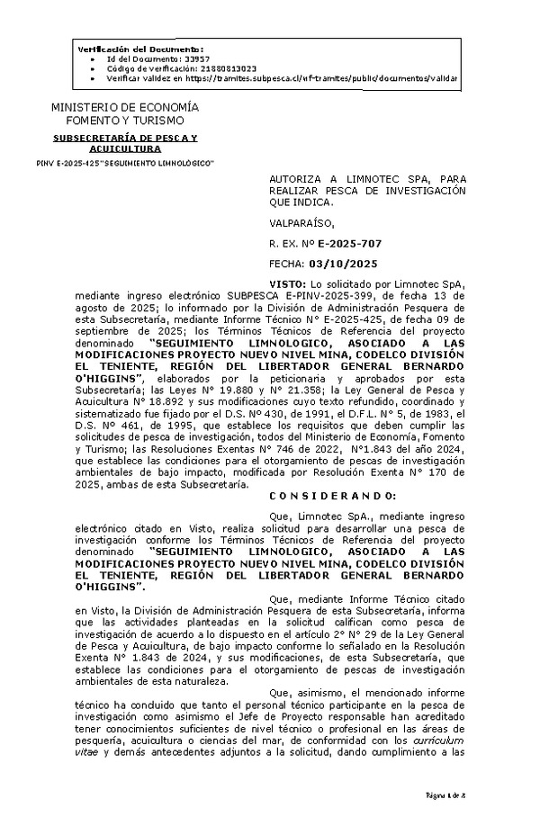 R. EX. N° E-2025-707 AUTORIZA A LIMNOTEC SPA, PARA REALIZAR PESCA DE INVESTIGACIÓN QUE INDICA. (Publicado en Página Web 07-10-2025)