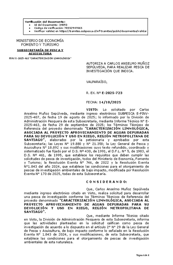RES. EX. Nº E-2025-723 AUTORIZA A CARLOS ANSELMO MUÑOZ SEPÚLVEDA, PARA REALIZAR PESCA DE INVESTIGACIÓN QUE INDICA. (Publicado en Página Web 14-10-2025)