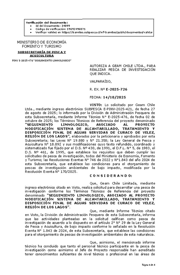 R. EX. N° E-2025-726 AUTORIZA A GEAM CHILE LTDA., PARA REALIZAR PESCA DE INVESTIGACIÓN QUE INDICA. (Publicado en Página Web 14-10-2025)