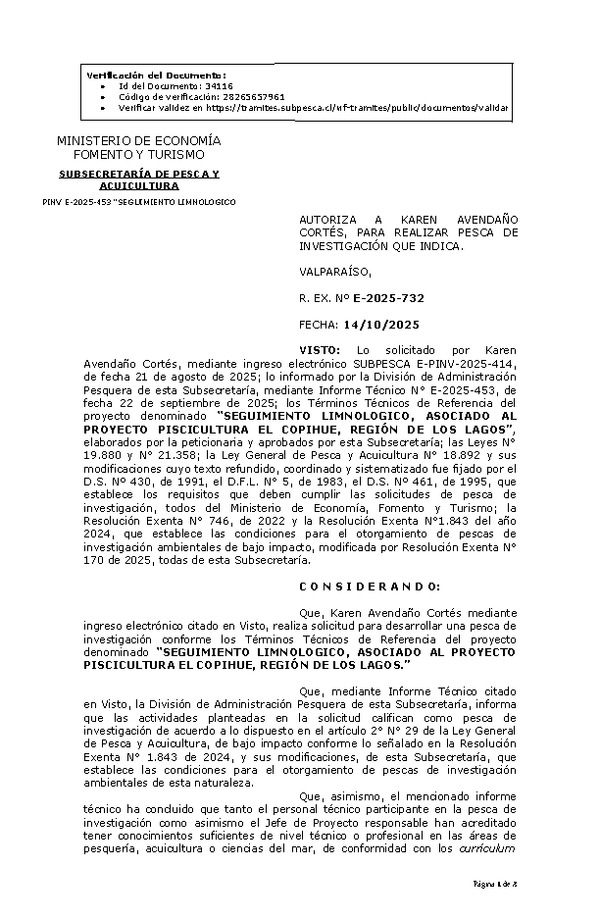 R. EX. N° E-2025-732 AUTORIZA A KAREN AVENDAÑO CORTÉS, PARA REALIZAR PESCA DE INVESTIGACIÓN QUE INDICA. (Publicado en Página Web 15-10-2025)