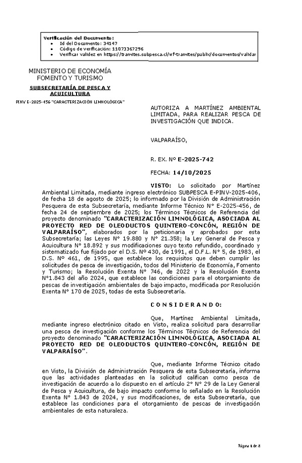 R. EX. N° E-2025-742 AUTORIZA A MARTÍNEZ AMBIENTAL LIMITADA, PARA REALIZAR PESCA DE INVESTIGACIÓN QUE INDICA. (Publicado en Página Web 15-10-2025)
