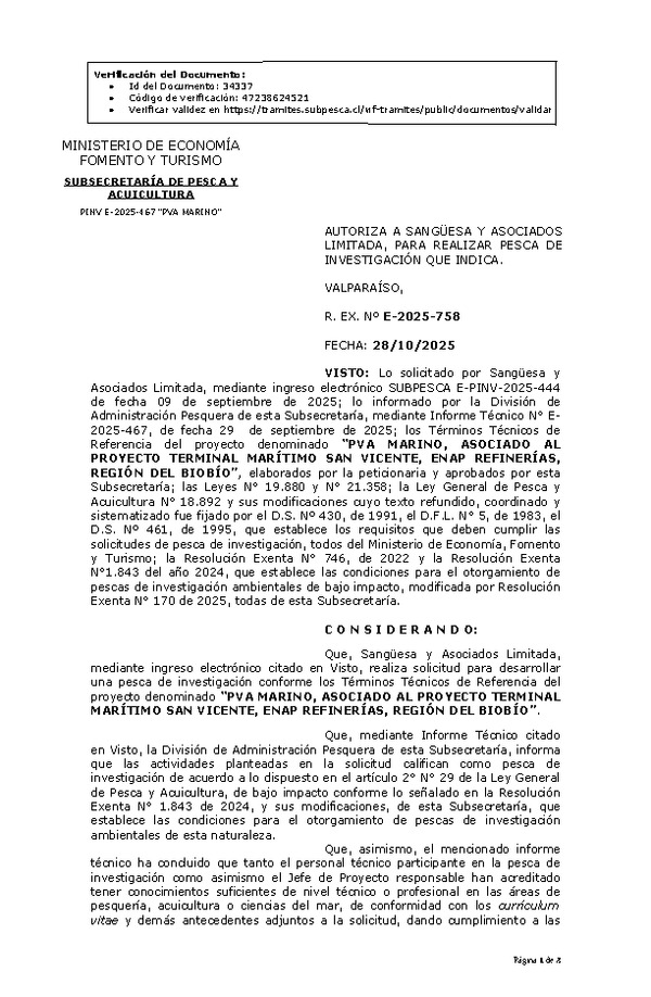 R. EX. Nº E-2025-758 AUTORIZA A SANGÜESA Y ASOCIADOS LIMITADA, PARA REALIZAR PESCA DE INVESTIGACIÓN QUE INDICA. (Publicado en Página Web 29-10-2025)