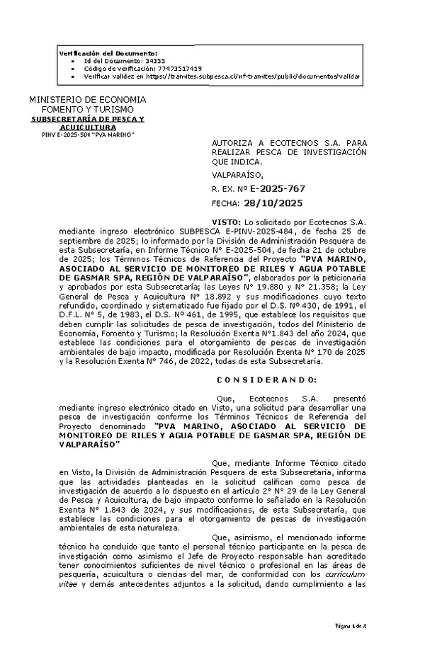 R. EX. Nº E-2025-767 AUTORIZA A ECOTECNOS S.A. PARA REALIZAR PESCA DE INVESTIGACIÓN QUE INDICA. (Publicado en Página Web 29-10-2025)