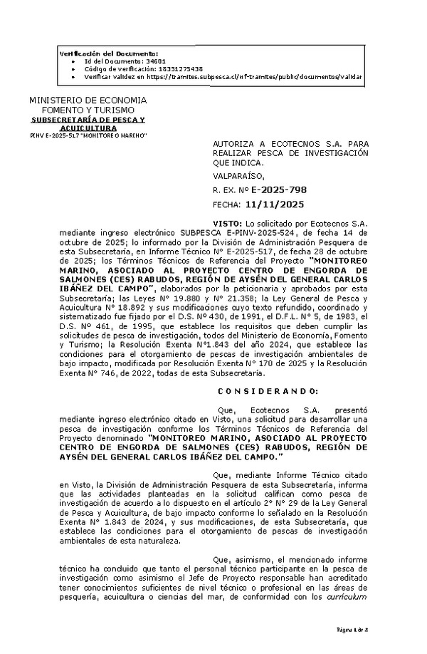 R. EX. Nº E-2025-798 AUTORIZA A ECOTECNOS S.A. PARA REALIZAR PESCA DE INVESTIGACIÓN QUE INDICA. (Publicado en Página Web 12-11-2025)