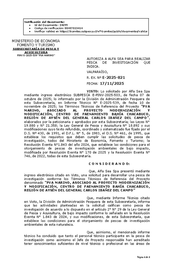 R. EX. Nº E-2025-821 AUTORIZA A ALFA SEA PARA REALIZAR PESCA DE INVESTIGACIÓN QUE INDICA. (Publicado en Página Web 18-11-2025)