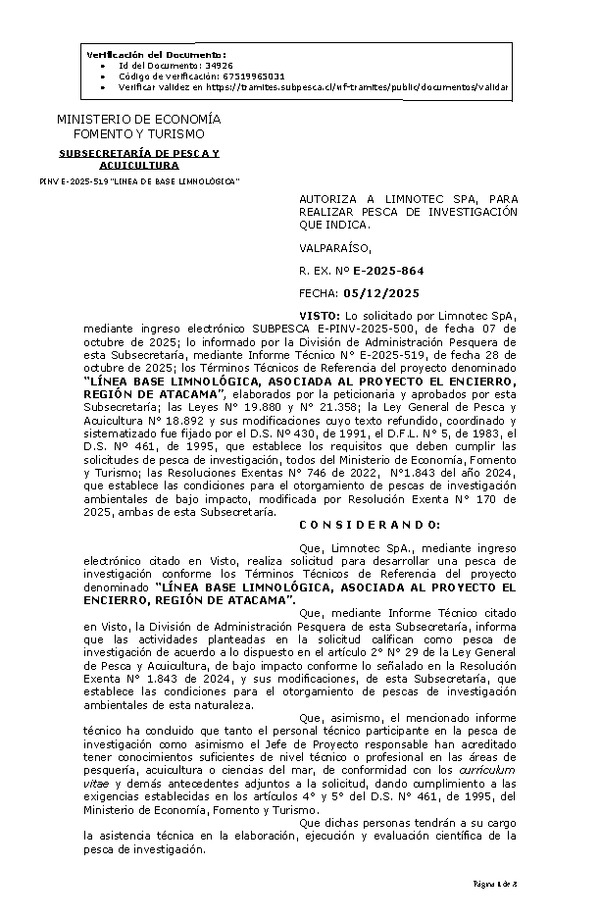 R. EX. Nº E-2025-864 AUTORIZA A LIMNOTEC SPA, PARA REALIZAR PESCA DE INVESTIGACIÓN QUE INDICA. (Publicado en Página Web 10-12-2025)