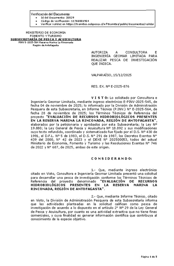 RES. EX. Nº E-2025-876 AUTORIZA A CONSULTORA E INGENIERÍA GEOMAR LIMITADA PARA REALIZAR PESCA DE INVESTIGACIÓN QUE INDICA. (Publicado en Página Web 17-12-2025)