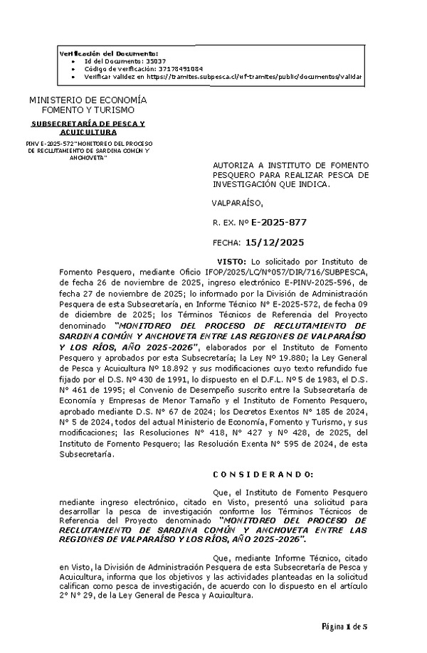 R. EX. Nº E-2025-877 AUTORIZA A INSTITUTO DE FOMENTO PESQUERO PARA REALIZAR PESCA DE INVESTIGACIÓN QUE INDICA. (Publicado en Página Web 17-12-2025)