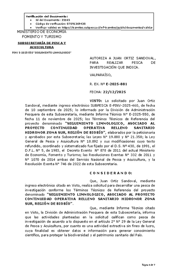 R. EX. Nº E-2025-881 AUTORIZA A JUAN ORTIZ SANDOVAL, PARA REALIZAR PESCA DE INVESTIGACIÓN QUE INDICA. (Publicado en Página Web 24-12-2025)