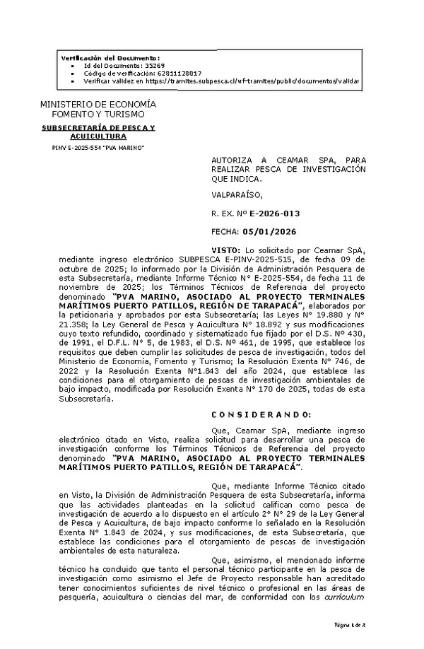 R. EX. Nº E-2026-013 AUTORIZA A CEAMAR SPA, PARA REALIZAR PESCA DE INVESTIGACIÓN QUE INDICA. (Publicado en Página Web 08-01-2026)