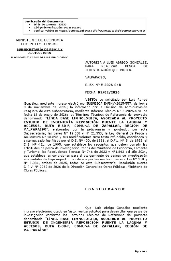 R. EX. Nº E-2026-048 AUTORIZA A LUIS ABRIGO GONZÁLEZ, PARA REALIZAR PESCA DE INVESTIGACIÓN QUE INDICA. (Publicado en Página Web 05-02-2026).