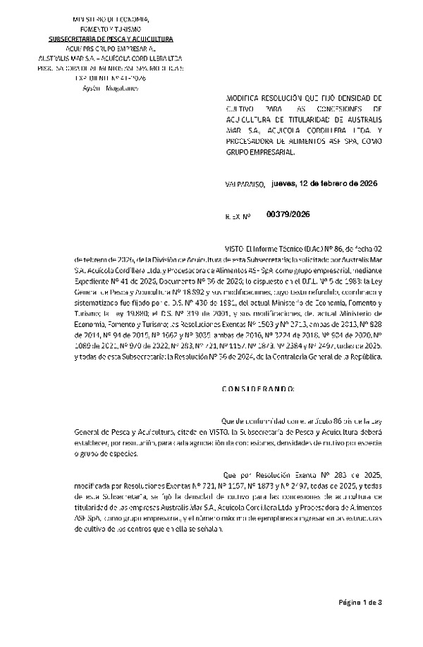 Res. Ex. Nº 379-2026 Modifica Res. Ex. N° 283-2025 Fija densidad de cultivo para las concesiones de acuicultura de titularidad de Australis Mar S.A., Acuícola Cordillera Limitada y Procesadora de Alimentos ASF SpA., como grupo empresarial. (Con Informe Técnico) (Publicado en Página Web 12-02-2026)