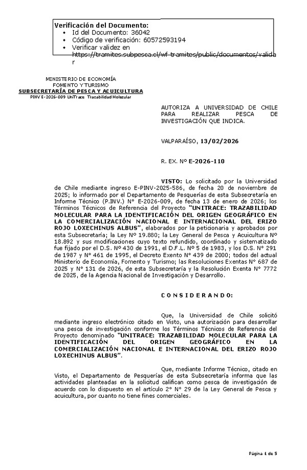 R. EX. Nº E-2026-110 AUTORIZA A UNIVERSIDAD DE CHILE PARA REALIZAR PESCA DE INVESTIGACIÓN QUE INDICA. (Publicado en Página Web 13-02-2026)