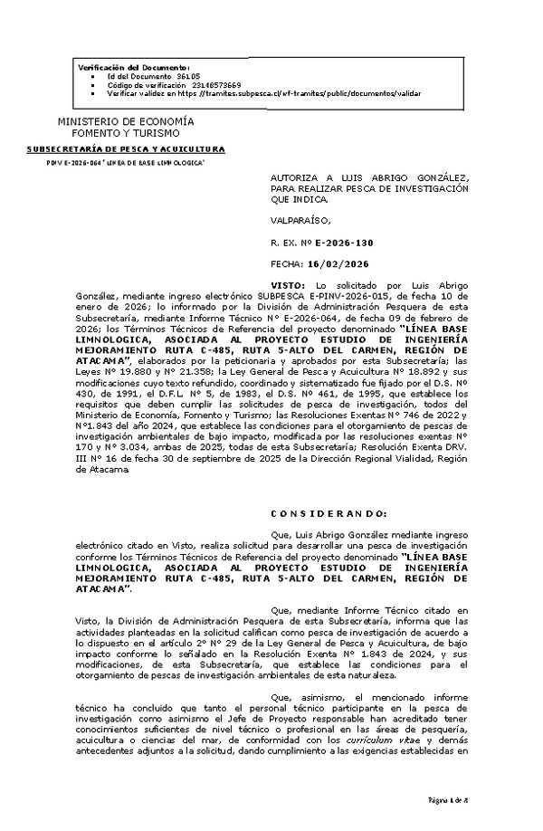 R. EX. Nº E-2026-130 AUTORIZA A LUIS ABRIGO GONZÁLEZ, PARA REALIZAR PESCA DE INVESTIGACIÓN QUE INDICA.(Publicado en Página Web 18-02-2026)